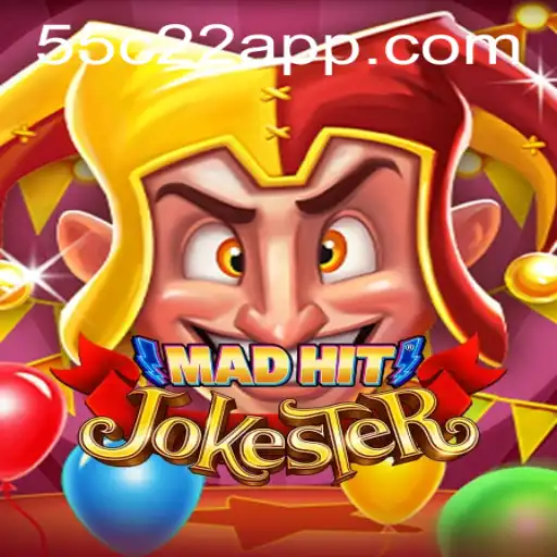Exploring MadHitJokester: A Revolutionary Gaming Experience with 55C22.com