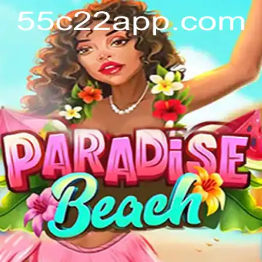 Exploring ParadiseBeach: A Comprehensive Guide to the Game and the 55C22.COM Experience